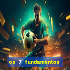 os 7 fundamentos da umbanda